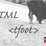 ホームページ制作 htmlタグ tfoot テーブルフッター