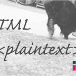 ホームページ制作 htmlタグ plaintext プレーンテキスト